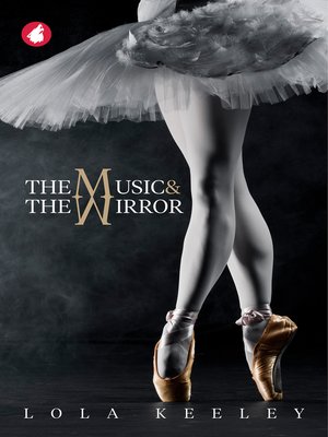 cover image of The Music and the Mirror